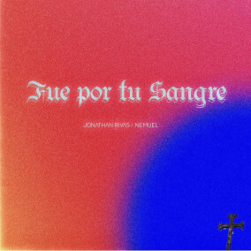 Fue Por Tu Sangre
