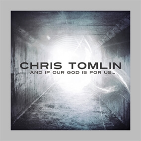 Our God By Chris Tomlin