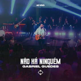 Não Há Ninguém By Gabriel Guedes