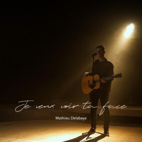 Je veux voir ta face 으로 Mathieu Delabays