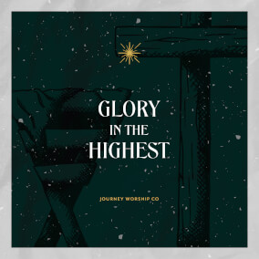 Glory in the Highest