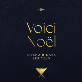 Voici Noël (L'espoir dans ses yeux) de Jérémy Besnard