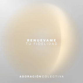 Renuévame (feat. Susy Gonzalez)[Medley] Por Adoración Colectiva, Susy Gonzalez