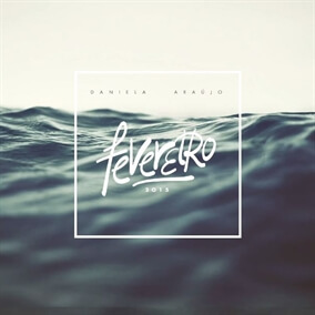 Música de Fevereiro By Daniela Araújo