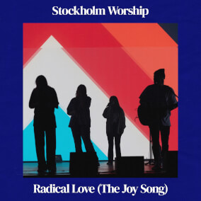 Radical Love (The Joy Song)