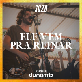 Ele Vem Pra Reinar Por Dunamis Music