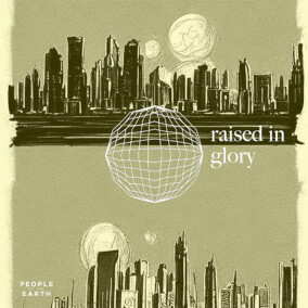 Raised in Glory Por People of the Earth