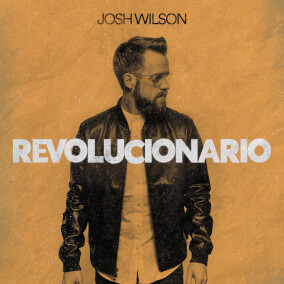Revolucionario Por Josh Wilson