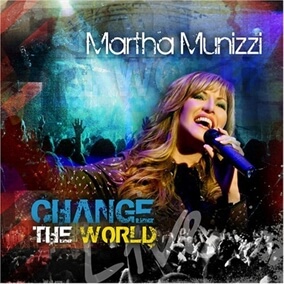 Change The World 으로 Martha Munizzi