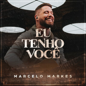 Eu Tenho Você