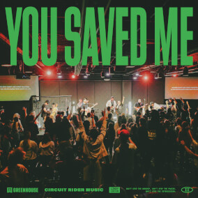 You Saved Me