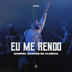 Eu Me Rendo