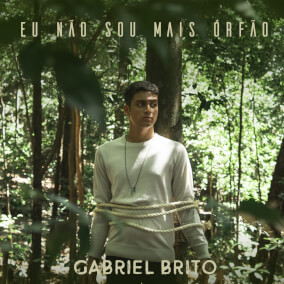 Eu Não Sou Mais Órfão 으로 Gabriel Brito