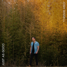 Just As Good Por Josh Bissell
