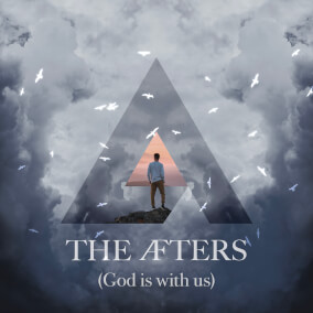 God Is With Us By The Afters