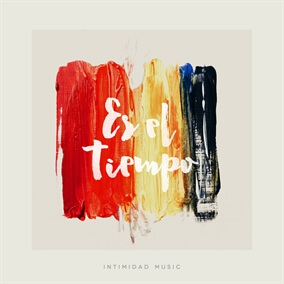 Es El Tiempo (feat. Job Gonzalez) By Intimidad Music