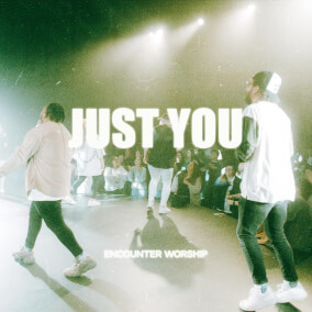 Just You 으로 Encounter Worship