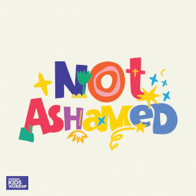 Not Ashamed By Gateway Kids Worship