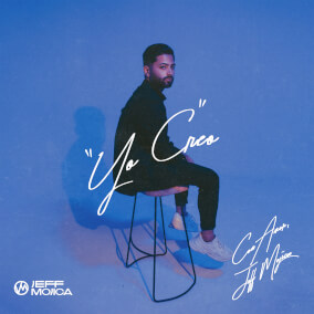 Yo Creo By Jeff Mojica