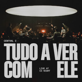 Tudo a Ver Com Ele By Central 3