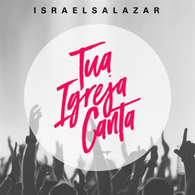 Tua Igreja Canta - Single