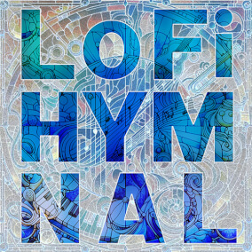Jesus Paid It All By LoFi Hymnal