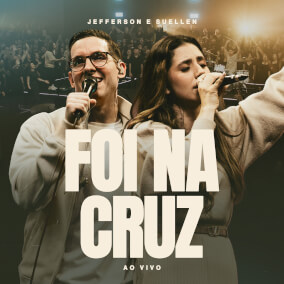 Foi Na Cruz Por Jefferson & Suellen