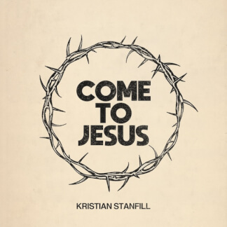 Come To Jesus