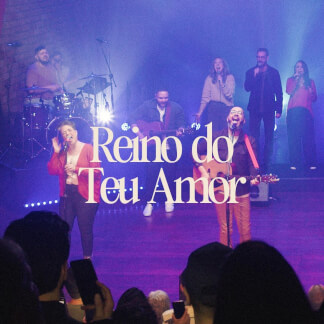 Reino do Teu Amor
