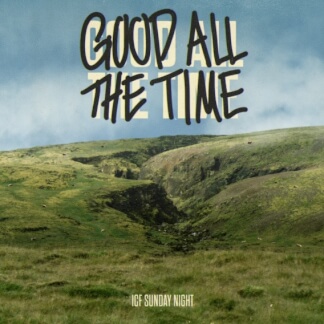 Good All The Time