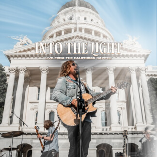 Into the Light (Live from the California Capitol)
