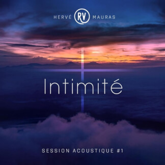 Intimité (Session Acoustique #1)