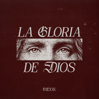 La Gloria De Dios