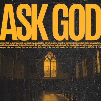 Ask God