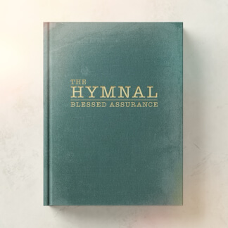 The Hymnal: Blessed Assurance