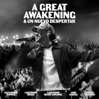 A Great Awakening & Un Nuevo Despertar