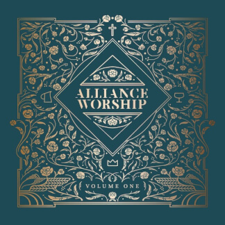 Alliance Worship, Vol. 1
