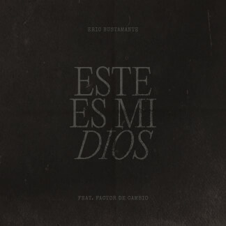 Este Es Mi Dios