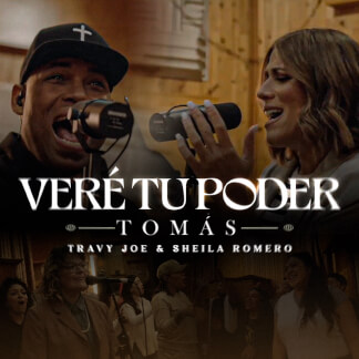 Veré Tu Poder (Tomás)