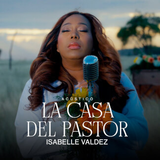 La Casa del Pastor (Acústico)