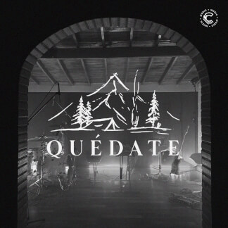 Quédate