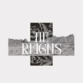 HE REIGNS!
