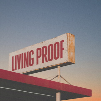 Living Proof