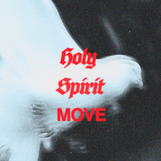 Holy Spirit Move