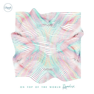 On Top of the World (Remix)