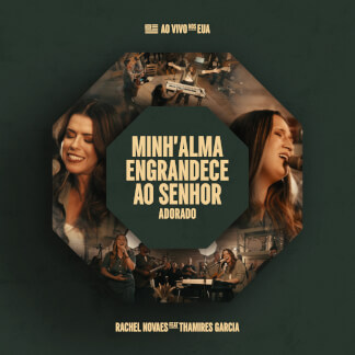 Minh'Alma Engrandece ao Senhor / Adorado