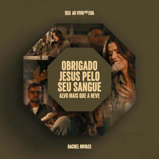 Obrigado Jesus Pelo Seu Sangue / Alvo Mais Que a Neve