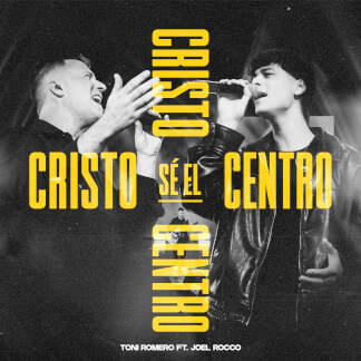 Cristo Sé El Centro