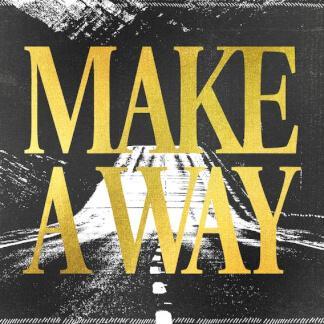 Make A Way