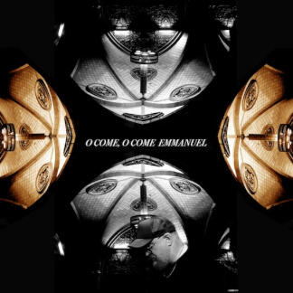 O Come O Come Emmanuel